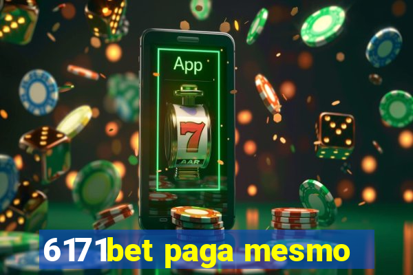 6171bet paga mesmo